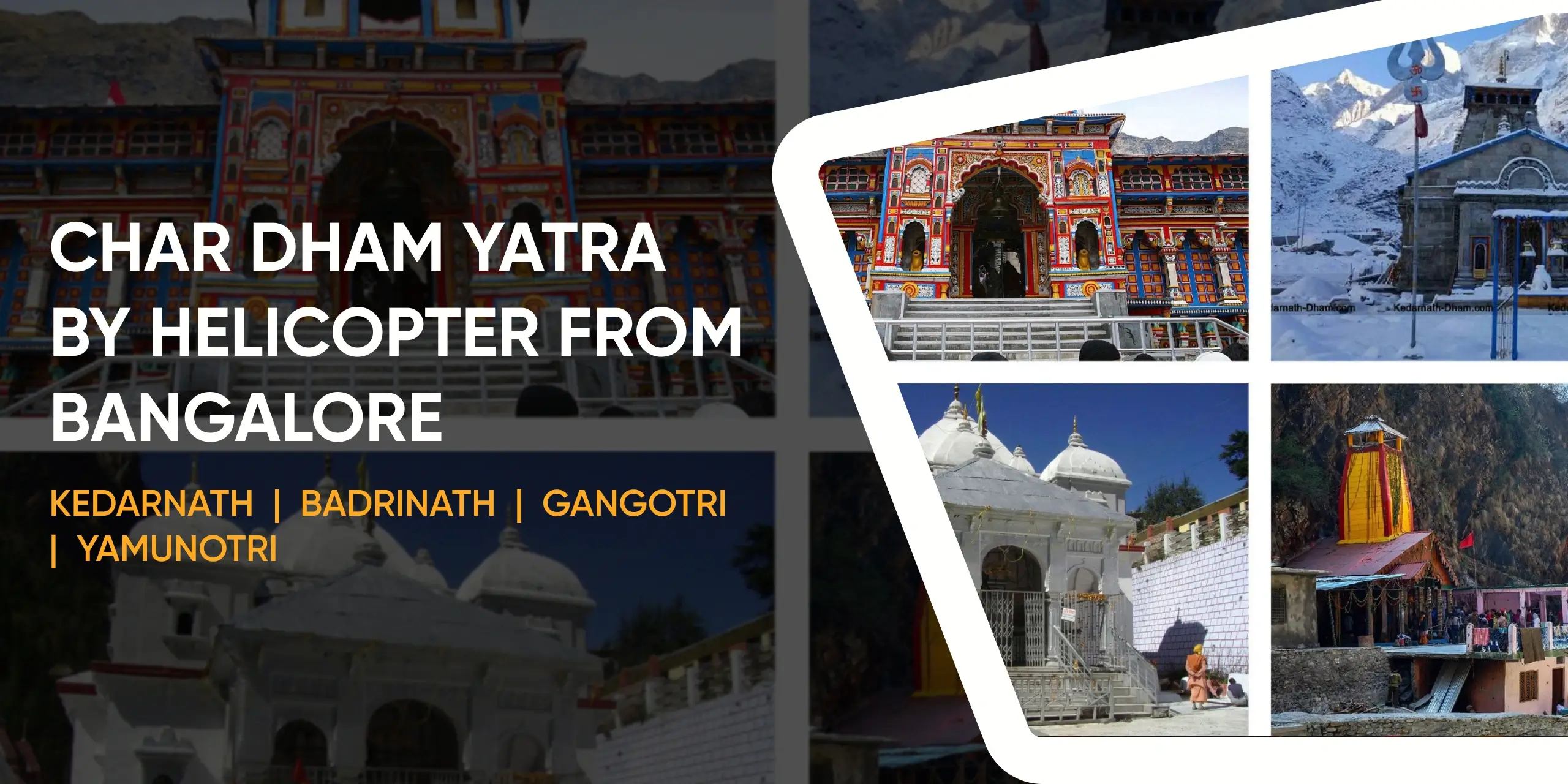 Char Dham Yatra by Helicopter